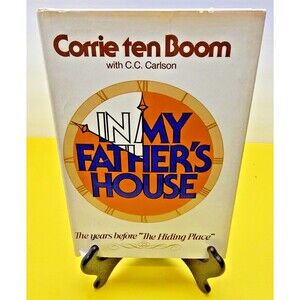 In My Father's House By Corrie ten Boom W/ C.C. Carlson (1976 Paperback) b1